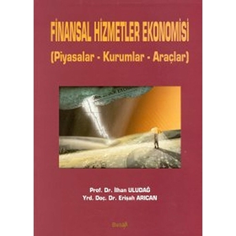 Finansal Hizmetler Ekonomisi Erişah Arıcan