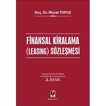 Finansal Kiralama (Leasing) Sözleşmesi