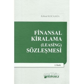 Finansal Kiralama (Leasing) Sözleşmesi Köksal Kocaağa