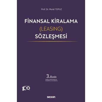 Finansal Kiralama (Leasing) Sözleşmesi Murat Topuz