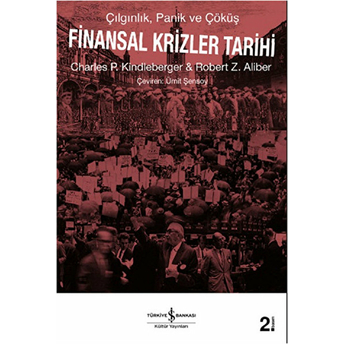 Finansal Krizler Tarihi Robert Z. Aliber