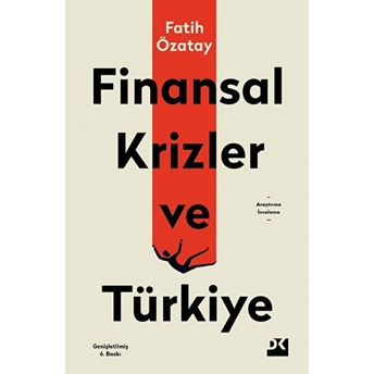 Finansal Krizler Ve Türkiye Fatih Özatay