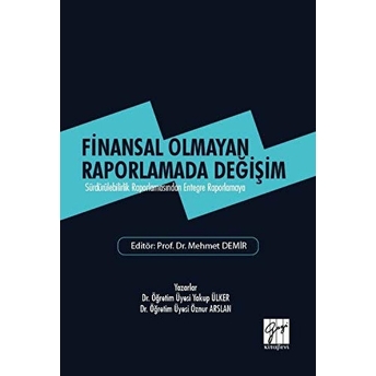 Finansal Olmayan Raporlamada Değişim Öznur Arslan