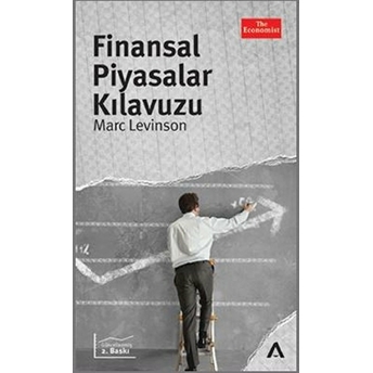 Finansal Piyasalar Kılavuzu Marc Levinson