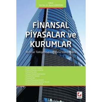 Finansal Piyasalar Ve Kurumlar Aysel Gündoğdu