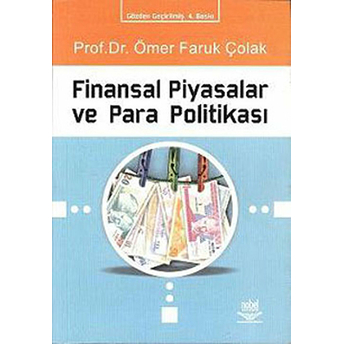 Finansal Piyasalar Ve Para Politikası