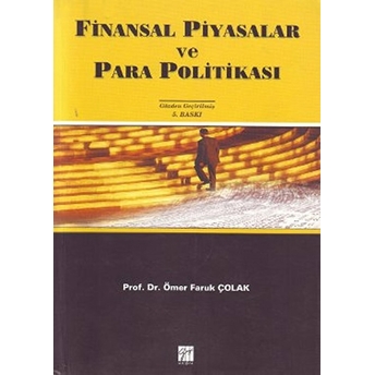 Finansal Piyasalar Ve Para Politikası