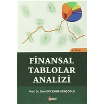 Finansal Tablolar Analizi Ümit Gücenme Gençoğlu