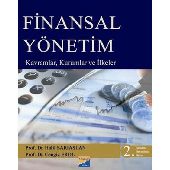 Finansal Yönetim Kavramlar Kurumlar Ve Ilkeler Cengiz Erol