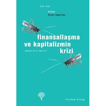 Finansallaşma Ve Kapitalizmin Krizi Costas Lapavitsas