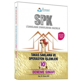 Finansed Yayınları Spk Takas, Saklama Ve Operasyon Işlemleri 10 Deneme Çözümlü Hasan Bal