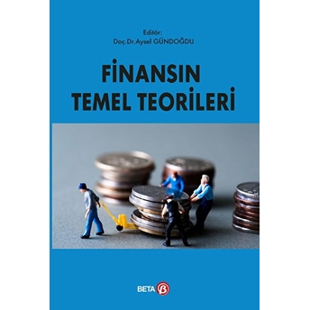 Finansın Temel Teorileri Aysel Gündoğdu