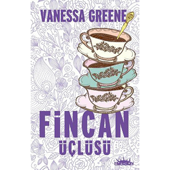 Fincan Üçlüsü Vanessa Greene