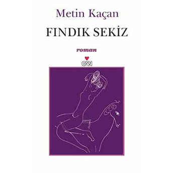 Fındık Sekiz Metin Kaçan