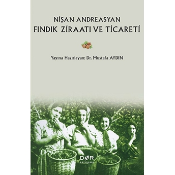 Fındık Ziraatı Ve Ticareti