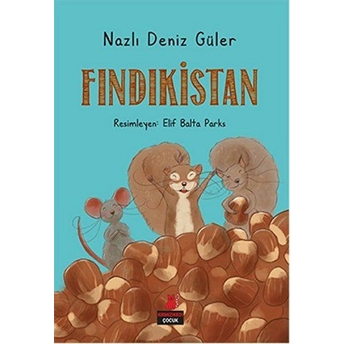 Fındıkistan Nazlı Deniz Güler