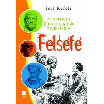 Fındıklı Çikolata Tadında Felsefe Idil Kefeli