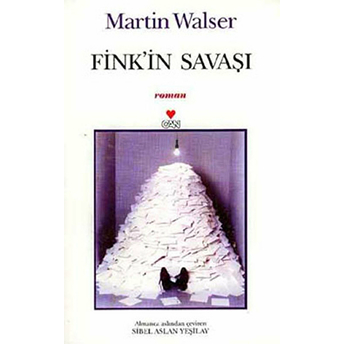 Fink’in Savaşı Martin Walser