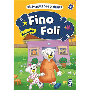 Fino Foli Sadaka - Hikayelerle Dini Değerler 1 Asiye Aslı Aslaner