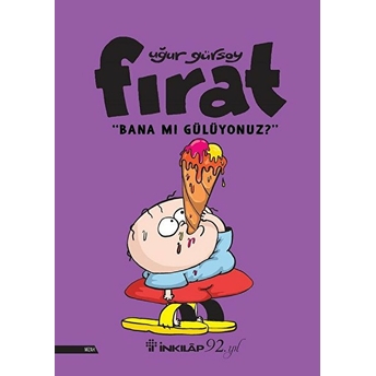 Fırat - Bana Mı Gülüyonuz? Uğur Gürsoy