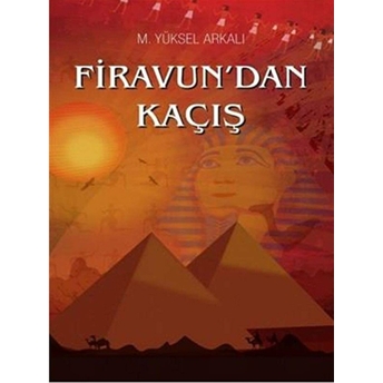 Firavun'dan Kaçış