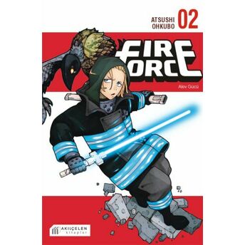 Fire Force Alev Gücü 2. Cilt Atsushi Ohkubo