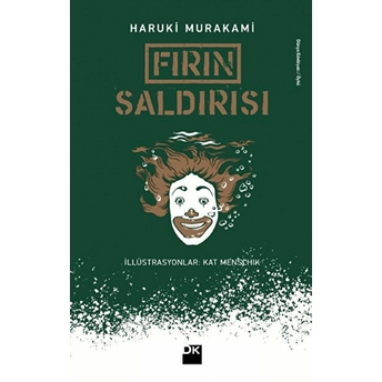 Fırın Saldırısı Haruki Murakami