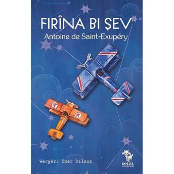 Fırına Bı Şev Antoine De Saint-Exupery