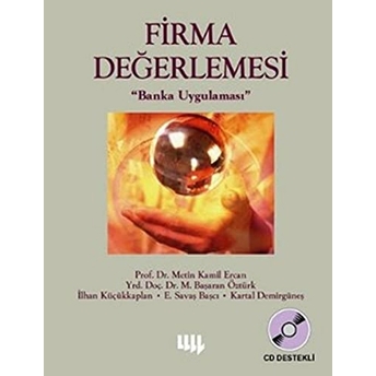 Firma Değerlemesi Banka Uygulaması Kolektif