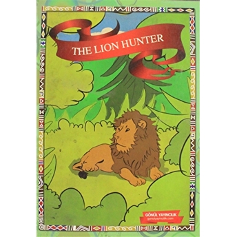 First Engilish Story Book - The Lion Hunter Kolektif