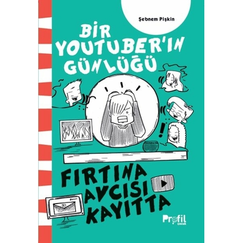 Fırtına Avcısı Kayıtta - Bir Youtuber’ın Günlüğü Şebnem Pişkin