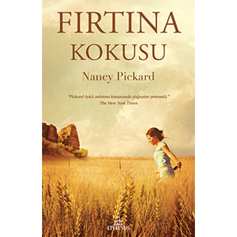 Fırtına Kokusu - Ciltli Nancy Pickard