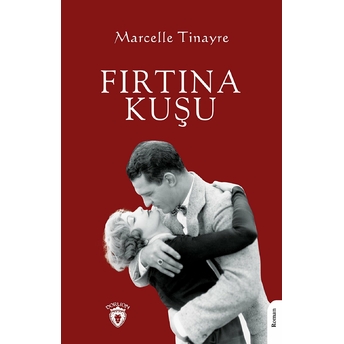 Fırtına Kuşu Marcelle Tinayre