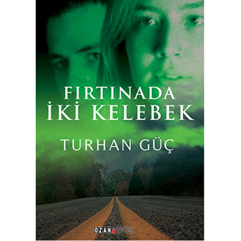 Fırtınada Iki Kelebek-Turhan Güç