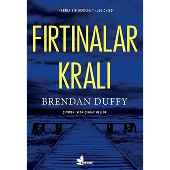 Fırtınalar Kralı Brendan Duffy