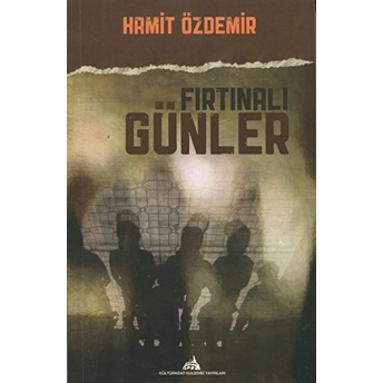 Fırtınalı Günler-Hamit Özdemir