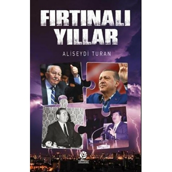 Fırtınalı Yıllar