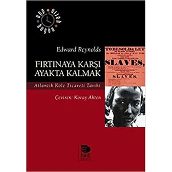 Fırtınaya Karşı Ayakta Kalmak Edward Reynolds