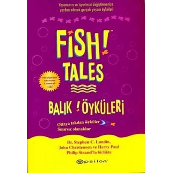 Fish! Tales - Balık! Öyküleri Ciltli Harry Paul Carey