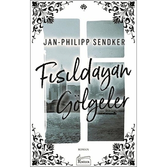 Fısıldayan Gölgeler Jan-Philipp Sendker