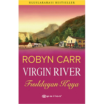 Fısıldayan Kaya / Virgin River Robyn Carr