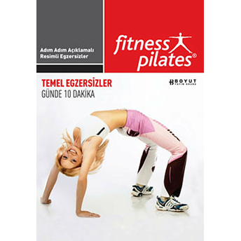 Fitness Pilates Temel Egzersizler Günde 10 Dakika Kolektif