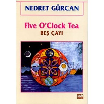 Five O’clock Tea Beş Çayı - Nedret Gürcan