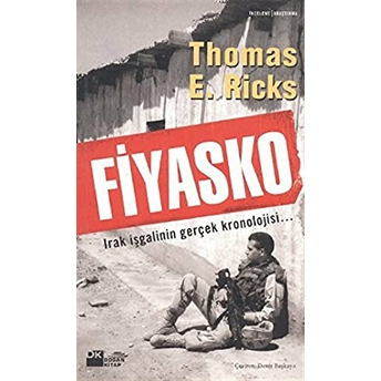 Fiyasko Thomas E. Ricks