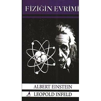 Fiziğin Evrimi Albert Einstein