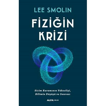 Fiziğin Krizi Lee Smolin