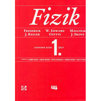 Fizik 1. Cilt (Ekonomik Baskı) Frederick J. Keller