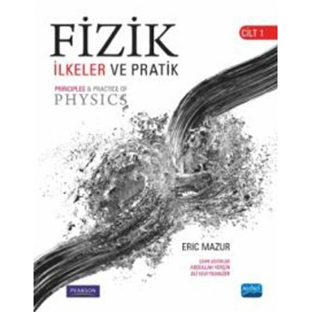 Fizik Ilkeler Ve Pratik - Cilt 1 Eric Mazur