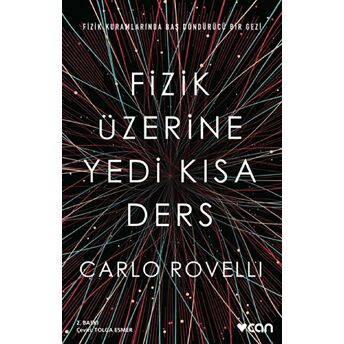 Fizik Üzerine Yedi Kısa Ders - Carlo Rovelli