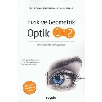 Fizik Ve Geometrik Optik 1-2 Serkan Akkoyun - Tuncay Bayram